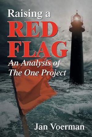 Raising a Red Flag: An Analysis of the One Project image number 0