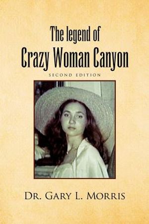 The Legend of Crazy Woman Canyon Second Edition image number 0