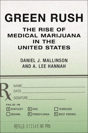 Green Rush: The Rise of Medical Marijuana in the United States image number 0