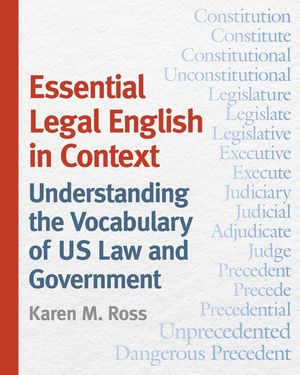 Essential Legal English in Context: Understanding the Vocabulary of Us Law and Government image number 0