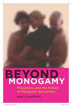 Beyond Monogamy: Polyamory and the Future of Polyqueer Sexualities image number 0