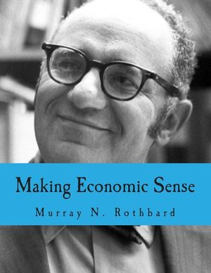 Making Economic Sense (Large Print Edition) image number 0