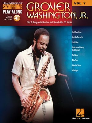 Grover Washington, Jr.; Saxophone Play-Along Volume 7 image number 0