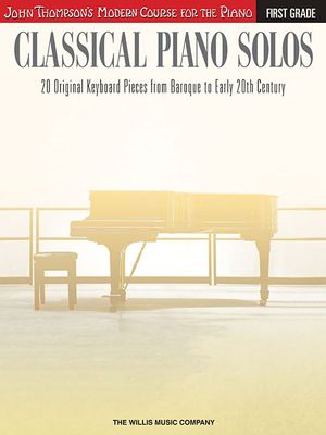 Classical Piano Solos - First Grade: John Thompson's Modern Course Compiled and Edited by Philip Low, Sonya Schumann & Charmaine Siagian image number 0