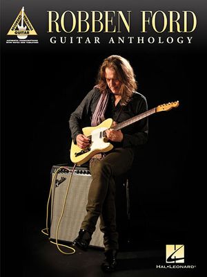 Robben Ford - Guitar Anthology image number 0