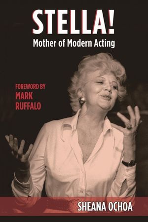 Stella!: Mother of Modern Acting image number 0
