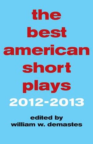 The Best American Short Plays 2012-2013 image number 0