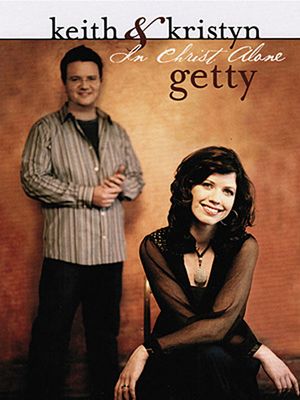Keith & Kristyn Getty: In Christ Alone image number 0