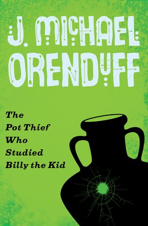 The Pot Thief Who Studied Billy the Kid image number 0