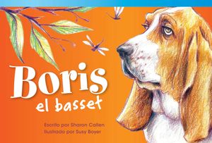 Boris El Basset (Boris the Basset) (Spanish Version) = Boris the Basset image number 0