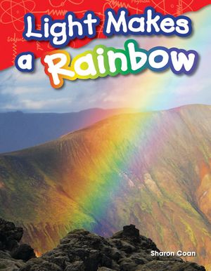 Light Makes a Rainbow image number 0