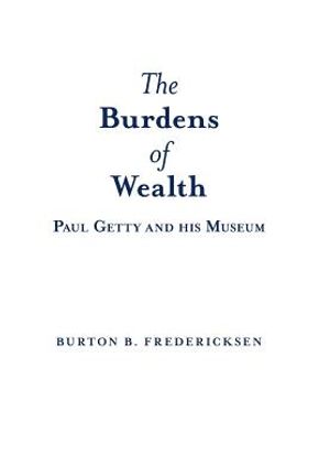 The Burdens of Wealth: Paul Getty and his Museum image number 0