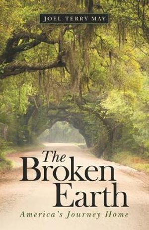 The Broken Earth: America's Journey Home image number 0
