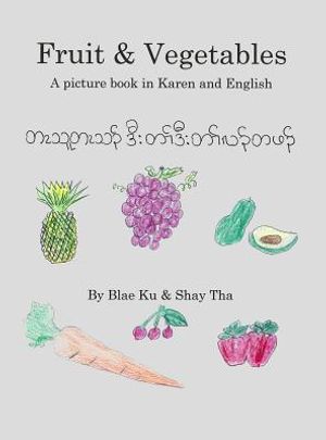Fruits & Vegetables: A picture book in Karen and English image number 0