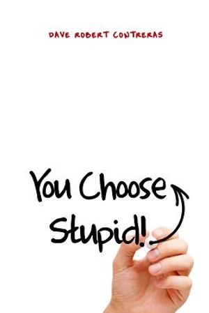 You Choose Stupid! image number 0