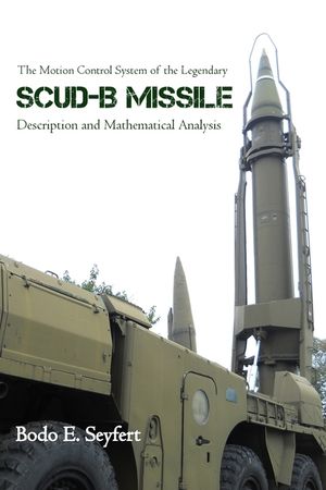 The Motion Control System of the Legendary Scud-B Missile: Description and Mathematical Analysis image number 0