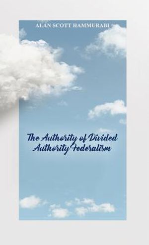 The Authority of Divided Authority Federalism image number 0