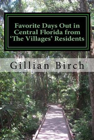 Favorite Days Out in Central Florida from The Villages Residents image number 0