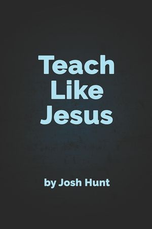 Teach Like Jesus image number 0