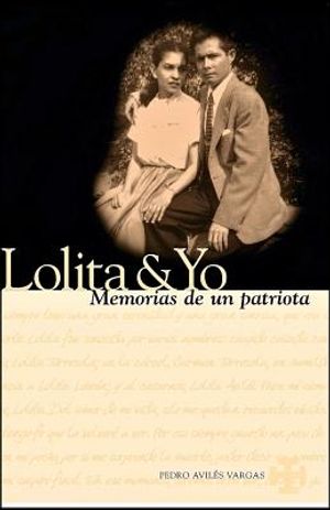 Lolita & Yo: Memorias De Un Patriota image number 0