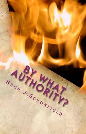 By What Authority: The Question of Our TIme and the Answer image number 0