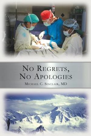 No Regrets, No Apologies image number 0