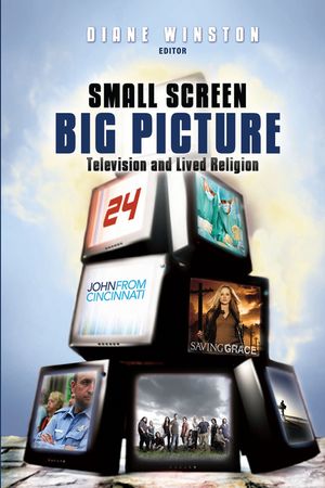 Small Screen, Big Picture: Television and Lived Religion image number 0