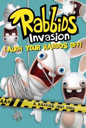 Laugh Your Rabbids Off!: A Rabbids Joke Book image number 0