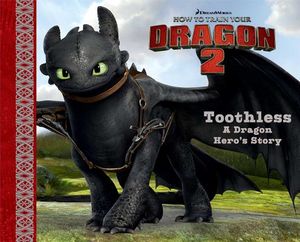 Toothless: A Dragon Hero's Story image number 0