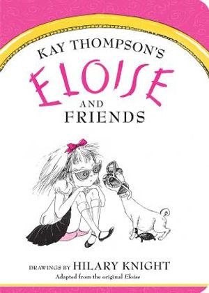 Eloise and Friends image number 0