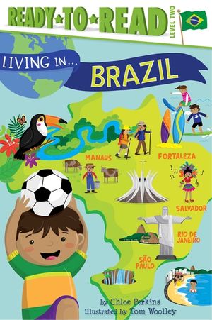 Living in . . . Brazil: Ready-To-Read Level 2 image number 0