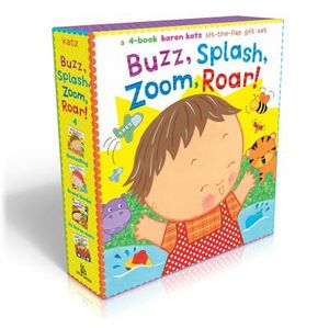 Buzz, Splash, Zoom, Roar!: 4-Book Karen Katz Lift-The-Flap Gift Set: Buzz, Buzz, Baby!; Splish, Splash, Baby!; Zoom, Zoom, Baby!; Roar, Roar, Bab image number 0