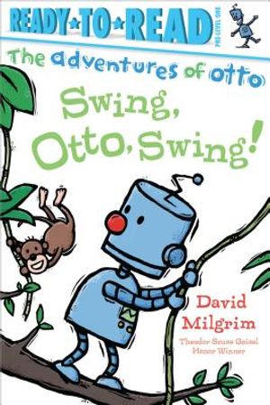 Swing, Otto, Swing!: Ready-To-Read Pre-Level 1 image number 0