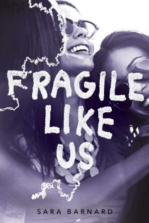 Fragile Like Us image number 0