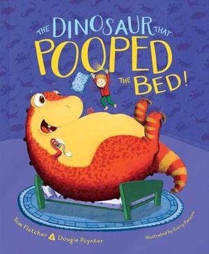 The Dinosaur That Pooped the Bed! image number 0