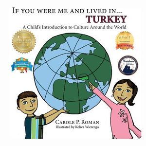 If You Were Me and Lived in... Turkey: A Child's Introduction to Culture Around the World image number 0