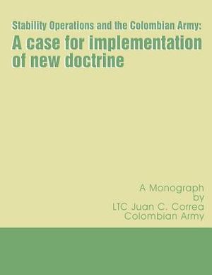 Stability Operations and the Colombian Army image number 0