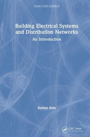 Building Electrical Systems and Distribution Networks: An Introduction image number 0