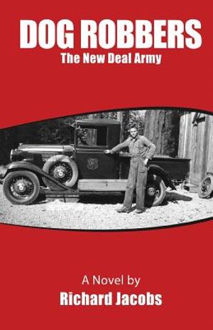 Dog Robbers: The New Deal Army image number 0