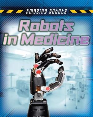 Robots in Medicine image number 0