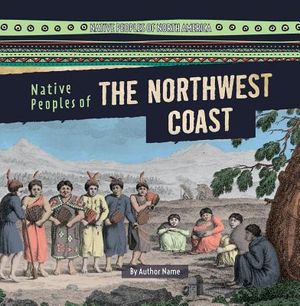 Native Peoples of the Northwest Coast image number 0