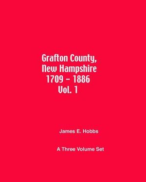 Grafton County, New Hampshire 1709 - 1886 Vol. 1 image number 0
