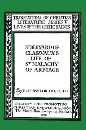 St. Bernard of Clairvaux's Life of St. Malachy of Armagh: His Life and Other Documents Relating to Him, Composed by St. Bernard of Clairvaux image number 0