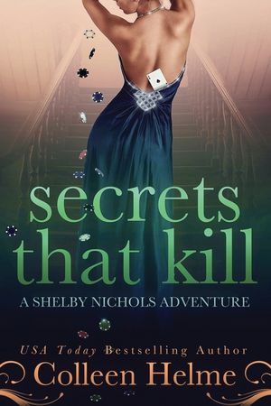 Secrets That Kill: A Shelby Nichols Adventure image number 0