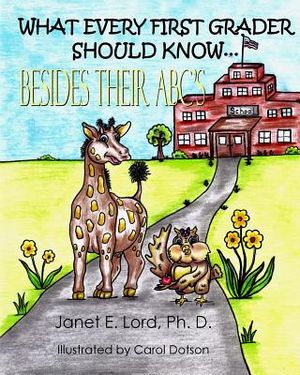 What Every First Grader Should Know Besides Their ABC's image number 0