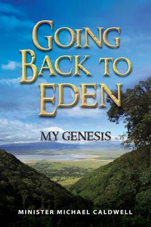 going back to Eden My Genesis image number 0