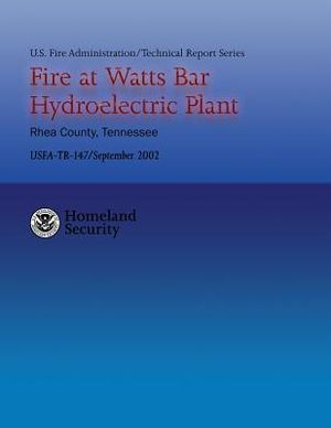 Fire at Watts Bar Hydroelectric Plant image number 0