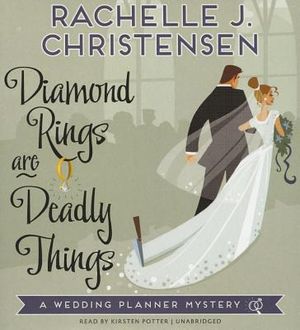 Diamond Rings Are Deadly Things: A Wedding Planner Mystery image number 0