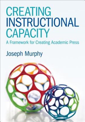 Creating Instructional Capacity: A Framework for Creating Academic Press image number 0