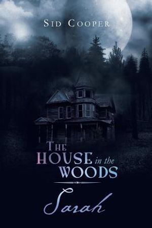 The House in the Woods - Sarah image number 0